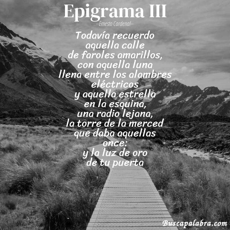 Poema epigrama III de Ernesto Cardenal con fondo de paisaje