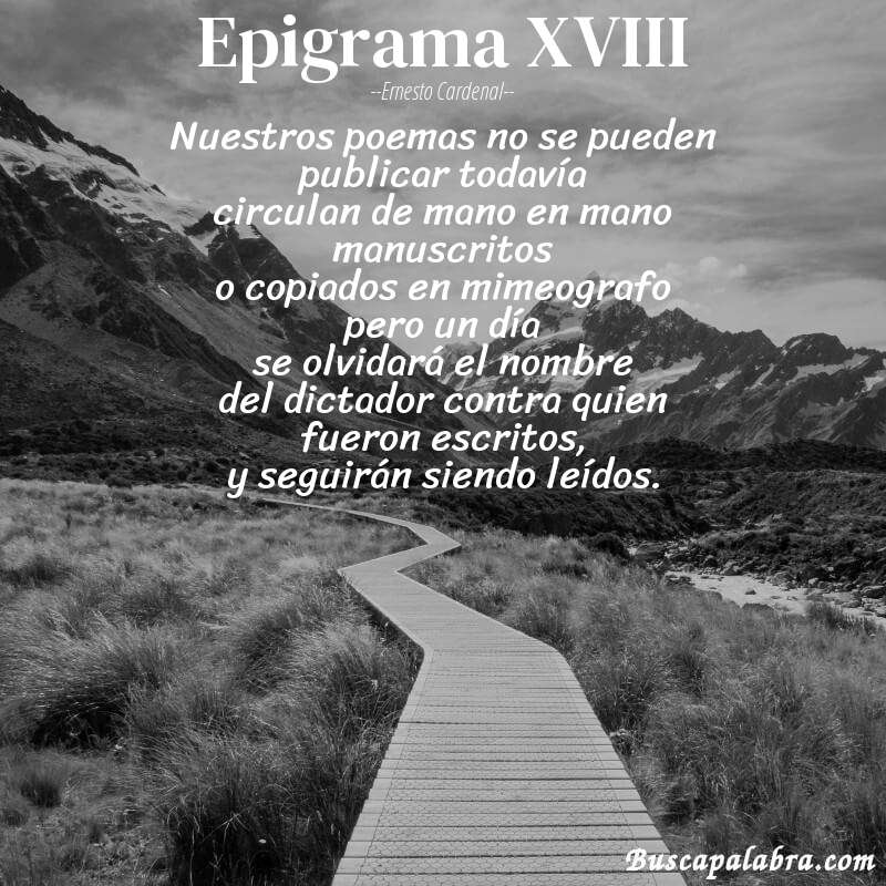 Poema epigrama XVIII de Ernesto Cardenal con fondo de paisaje