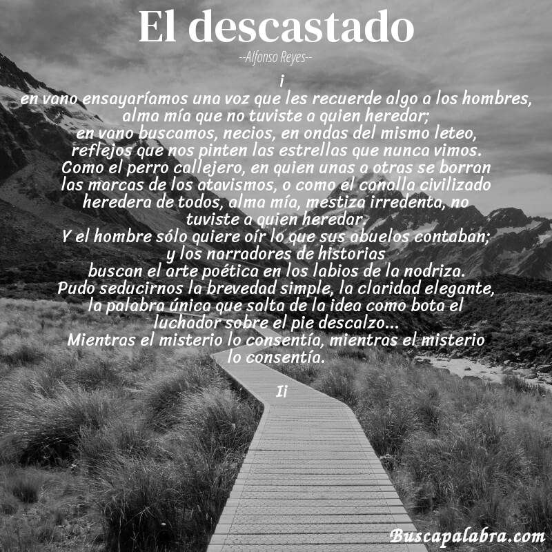 Poema el descastado de Alfonso Reyes con fondo de paisaje