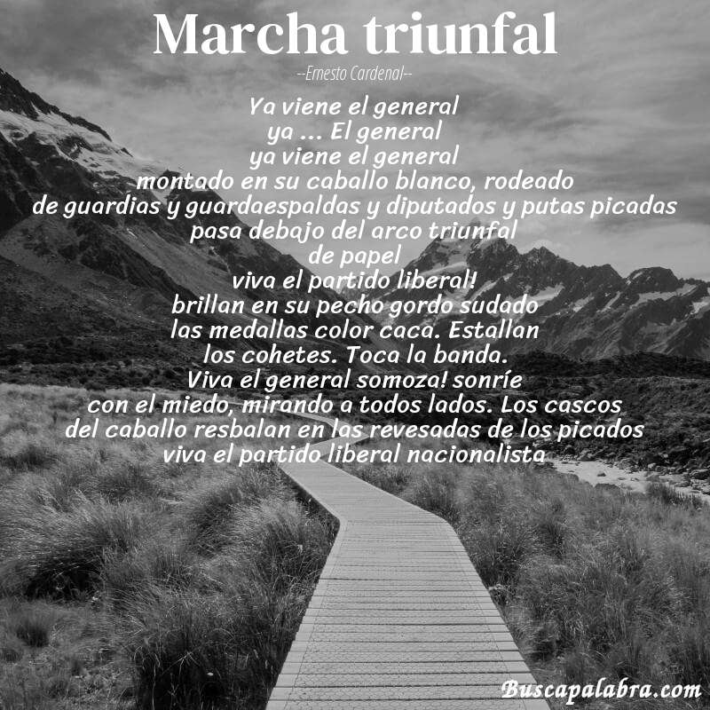 Poema marcha triunfal de Ernesto Cardenal con fondo de paisaje