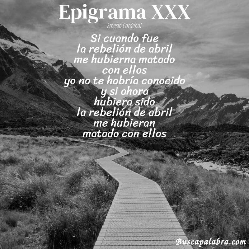 Poema epigrama XXX de Ernesto Cardenal con fondo de paisaje