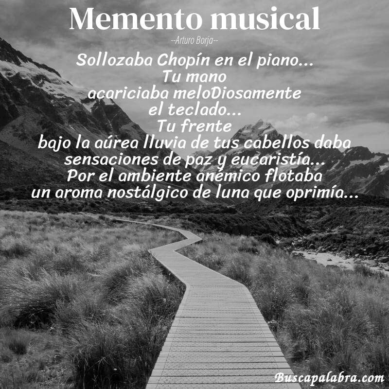 Poema Memento musical de Arturo Borja con fondo de paisaje