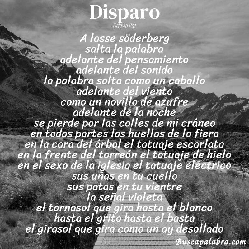 Poema disparo de Octavio Paz con fondo de paisaje