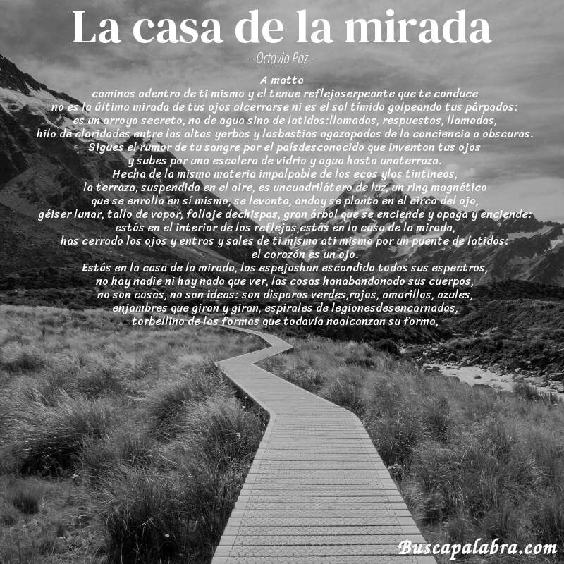 Poema la casa de la mirada de Octavio Paz con fondo de paisaje