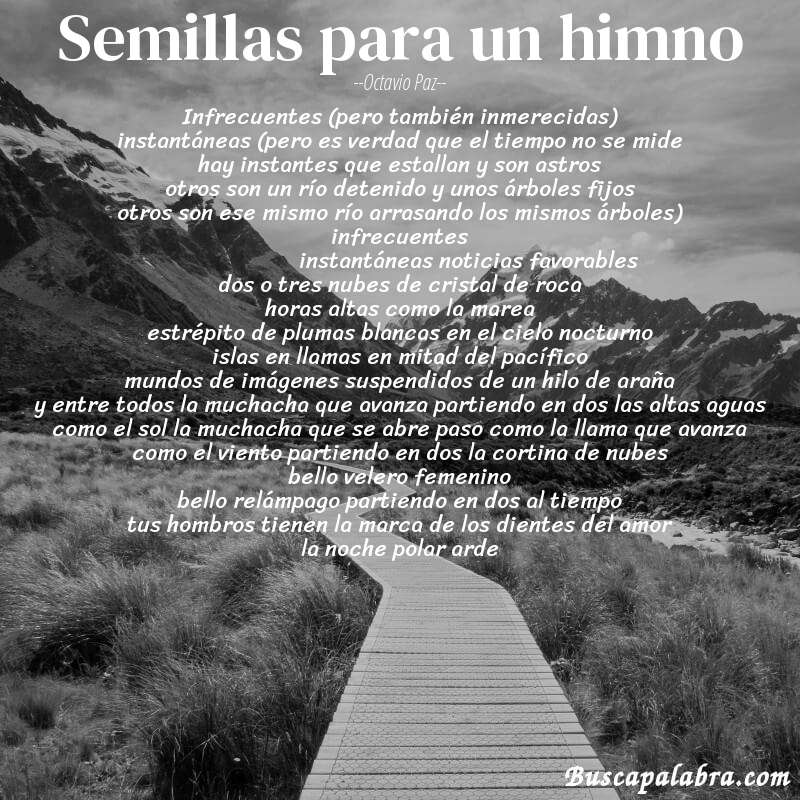 Poema semillas para un himno de Octavio Paz con fondo de paisaje