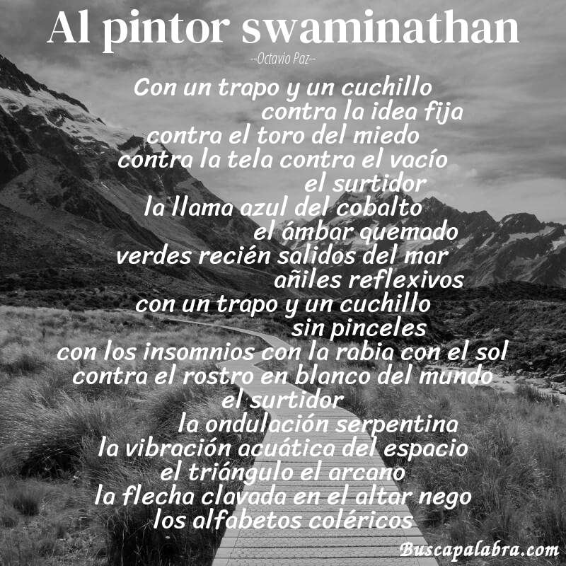 Poema al pintor swaminathan de Octavio Paz con fondo de paisaje