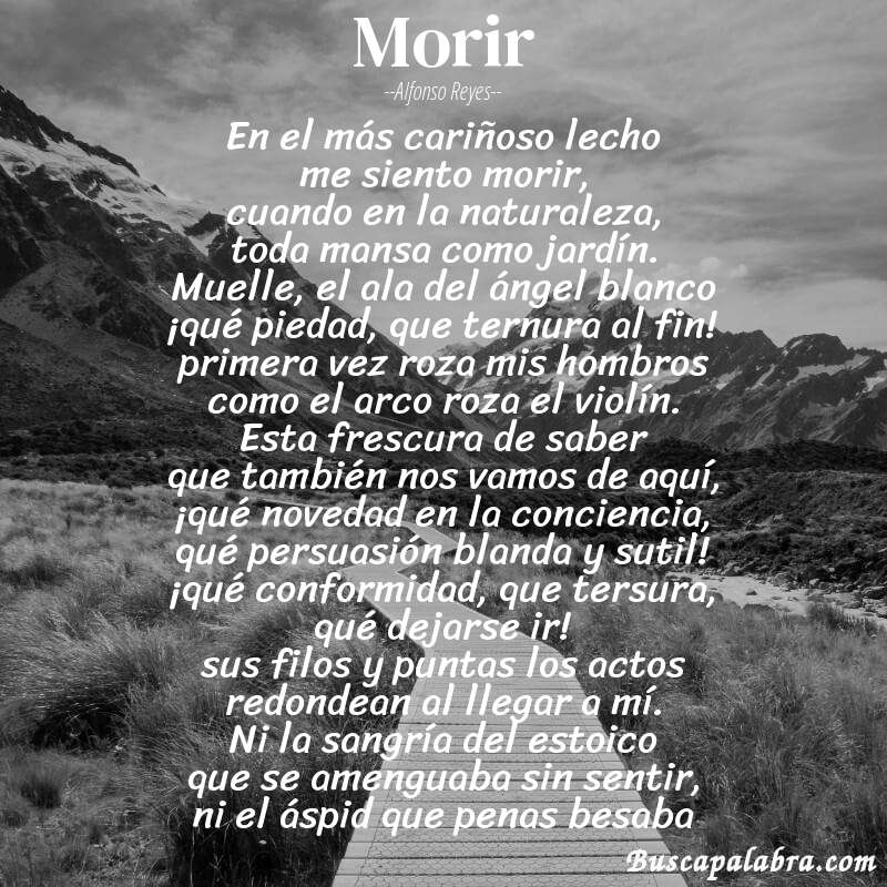 Poema morir de Alfonso Reyes con fondo de paisaje