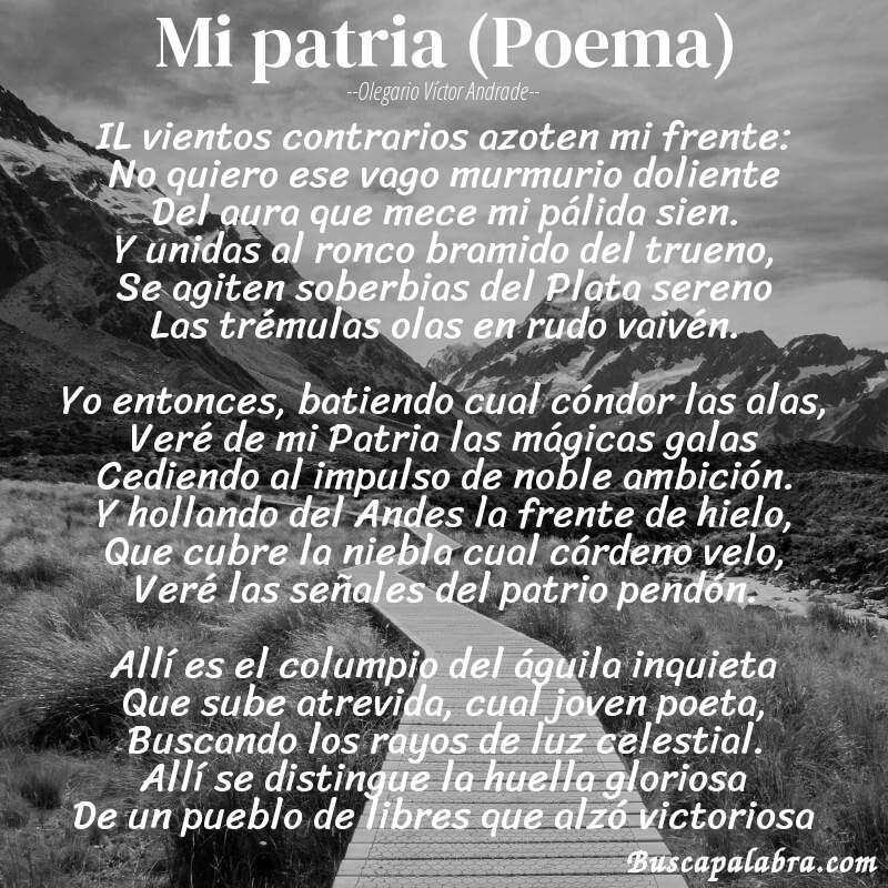 Poema Mi patria (Poema) de Olegario Víctor Andrade con fondo de paisaje
