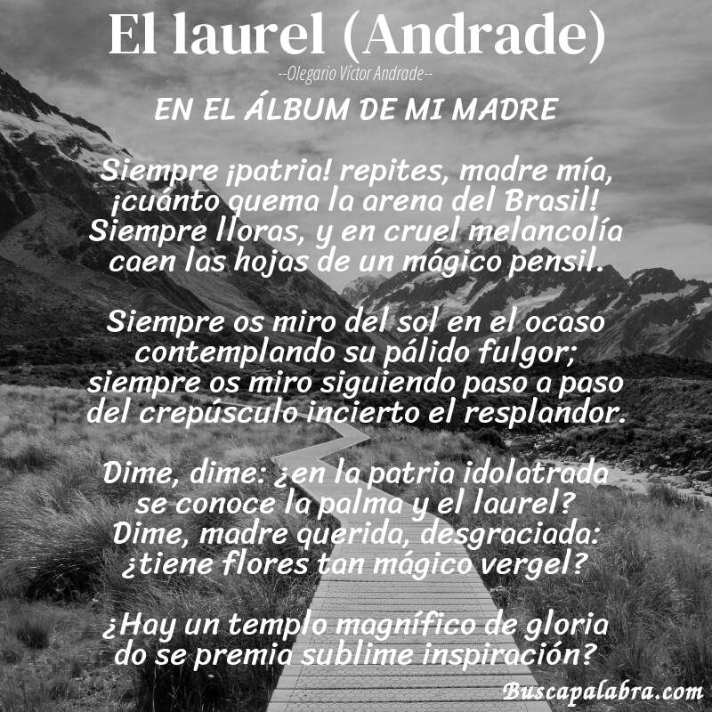 Poema El laurel (Andrade) de Olegario Víctor Andrade con fondo de paisaje