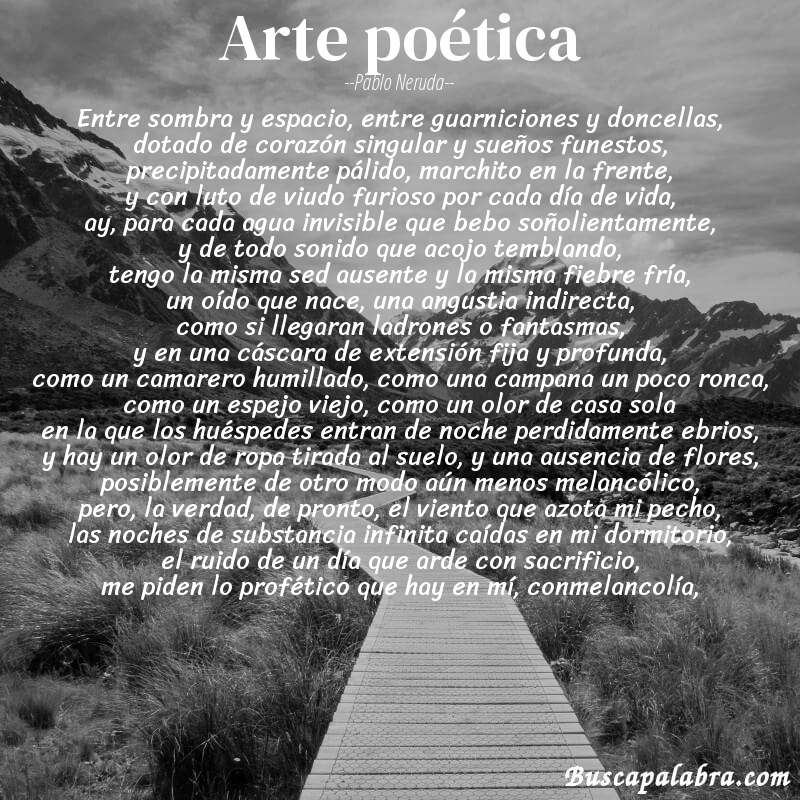 Poema arte poética de Pablo Neruda con fondo de paisaje