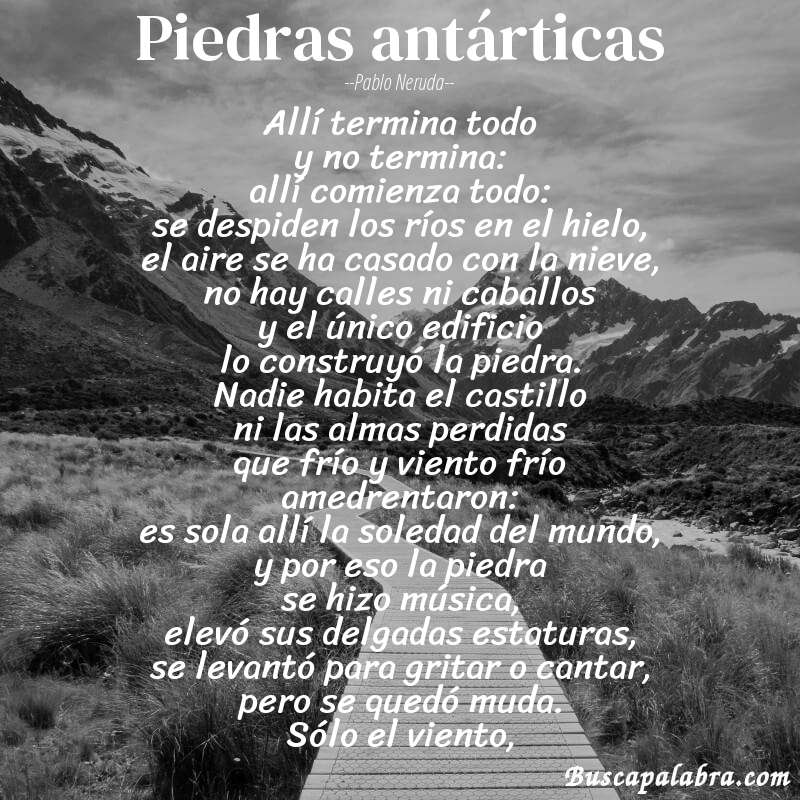 Poema piedras antárticas de Pablo Neruda con fondo de paisaje