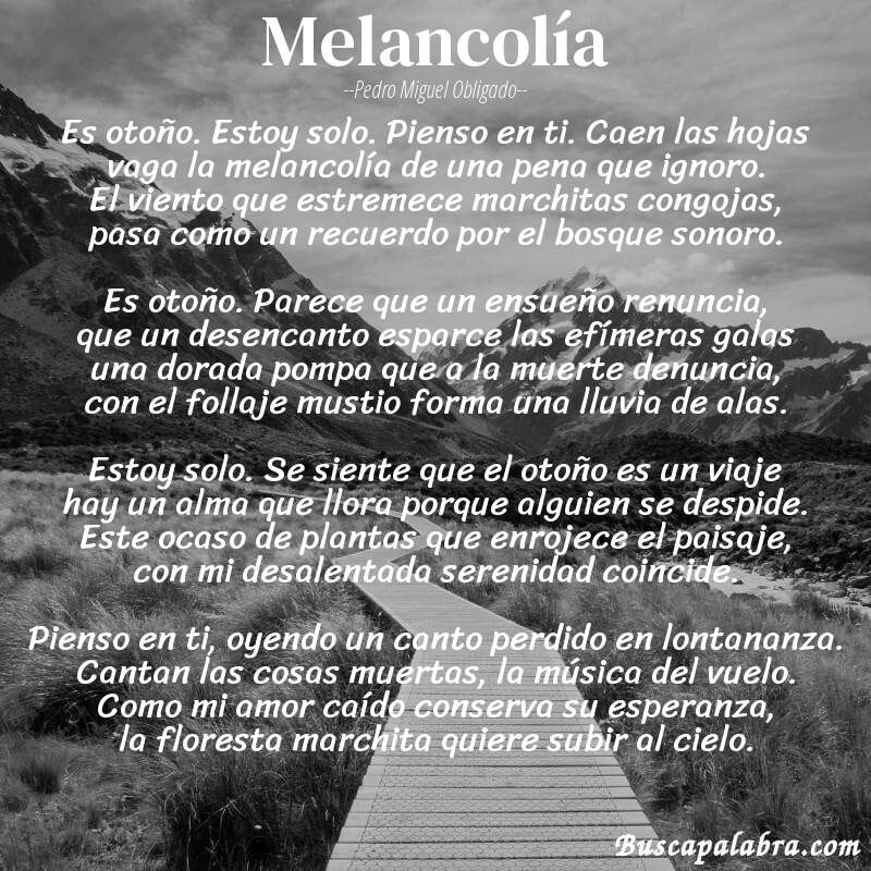 Poema melancolía de Pedro Miguel Obligado con fondo de paisaje