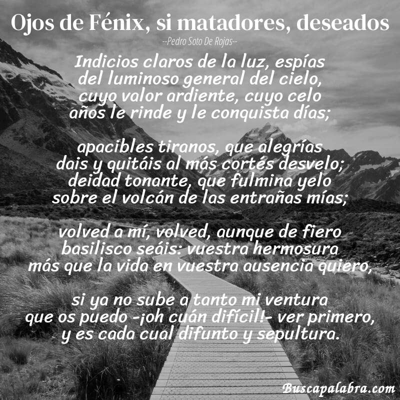 Poema Ojos de Fénix, si matadores, deseados de Pedro Soto de Rojas con fondo de paisaje