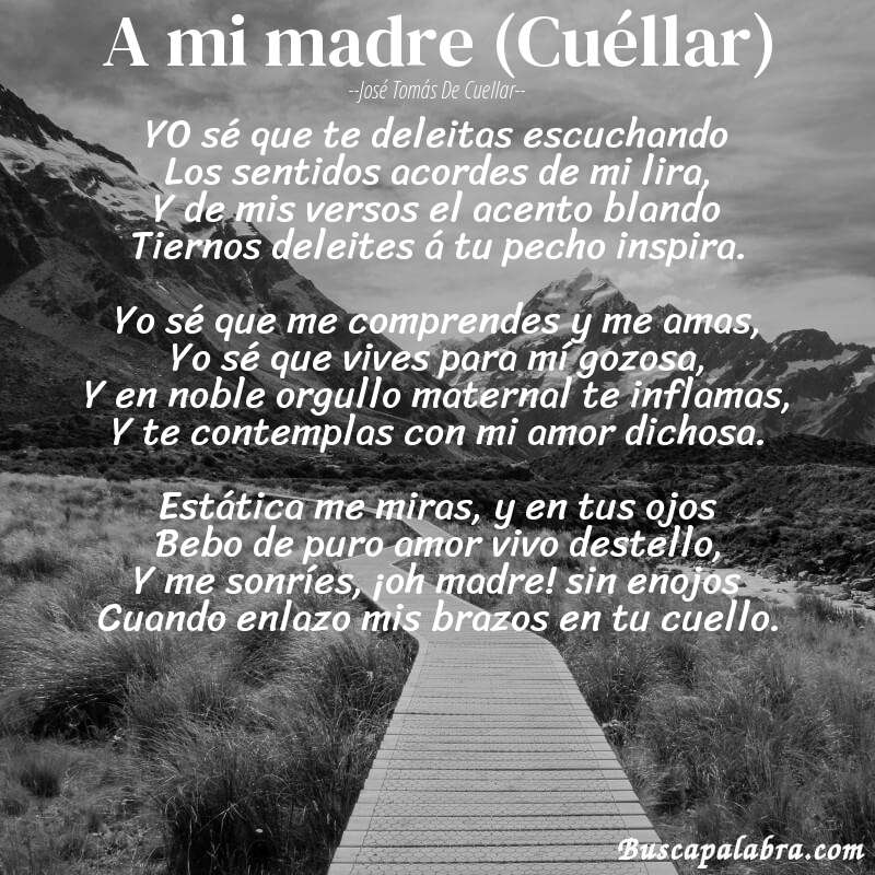 Poema A mi madre (Cuéllar) de José Tomás de Cuellar con fondo de paisaje