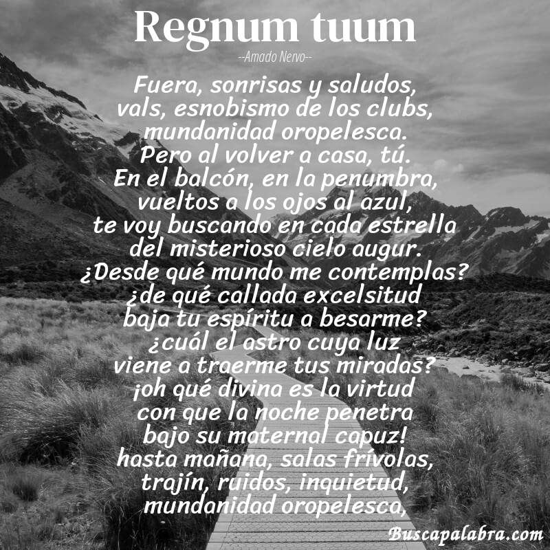 Poema regnum tuum de Amado Nervo con fondo de paisaje