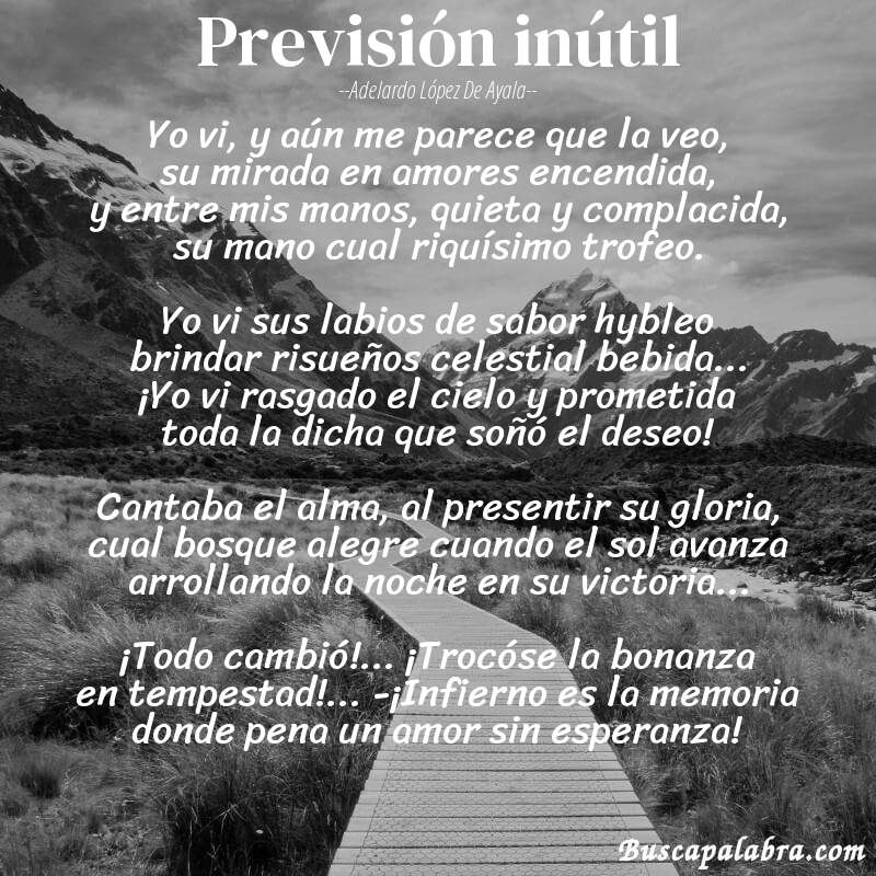 Poema Previsión inútil de Adelardo López de Ayala con fondo de paisaje