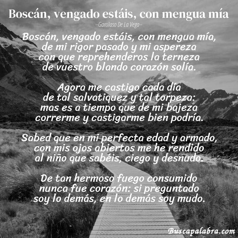 Poema Boscán, vengado estáis, con mengua mía de Garcilaso de la Vega con fondo de paisaje