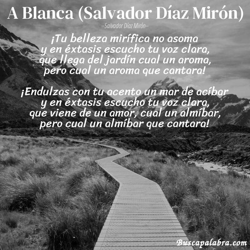 Poema A Blanca (Salvador Díaz Mirón) de Salvador Díaz Mirón con fondo de paisaje