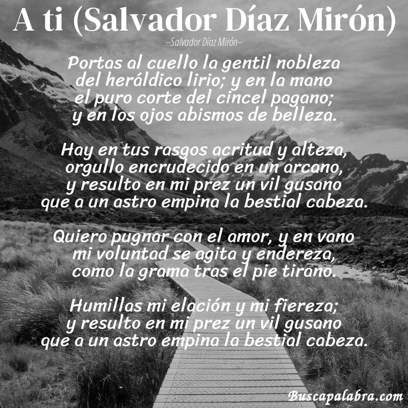 Poema A ti (Salvador Díaz Mirón) de Salvador Díaz Mirón con fondo de paisaje