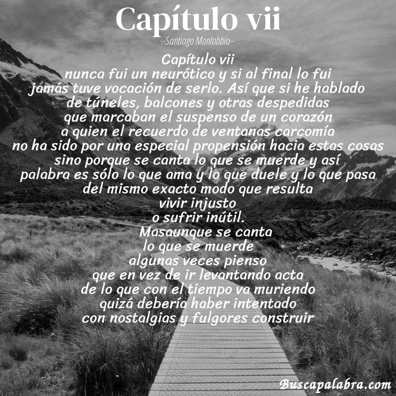 Poema capítulo vii de Santiago Montobbio con fondo de paisaje