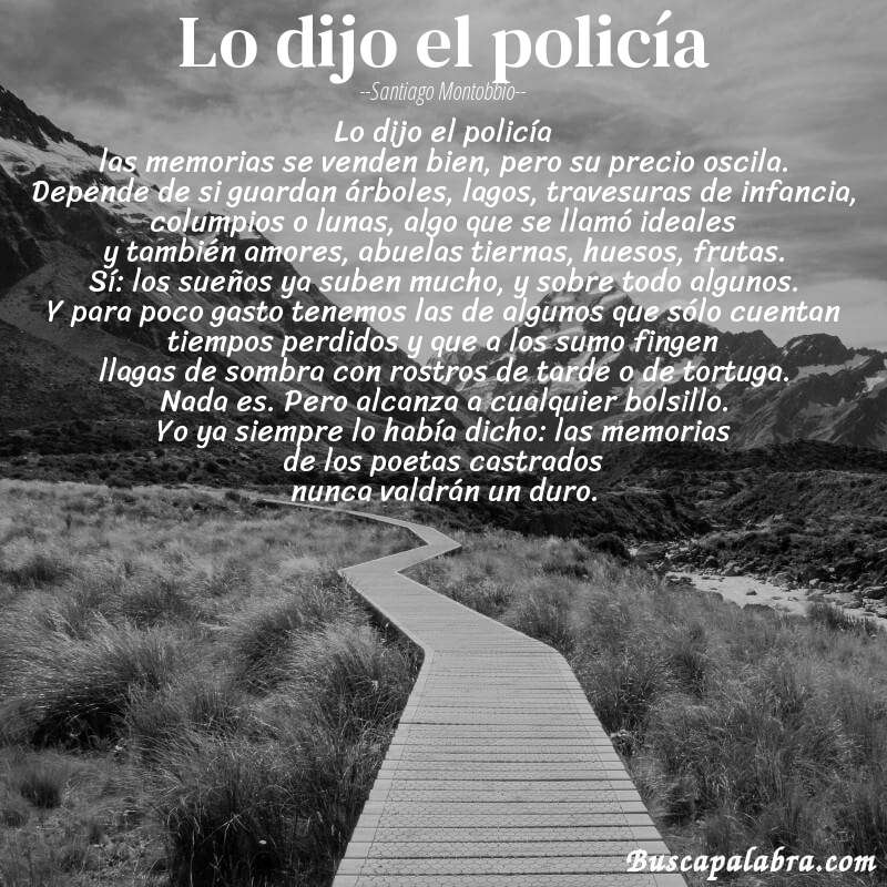 Poema lo dijo el policía de Santiago Montobbio con fondo de paisaje