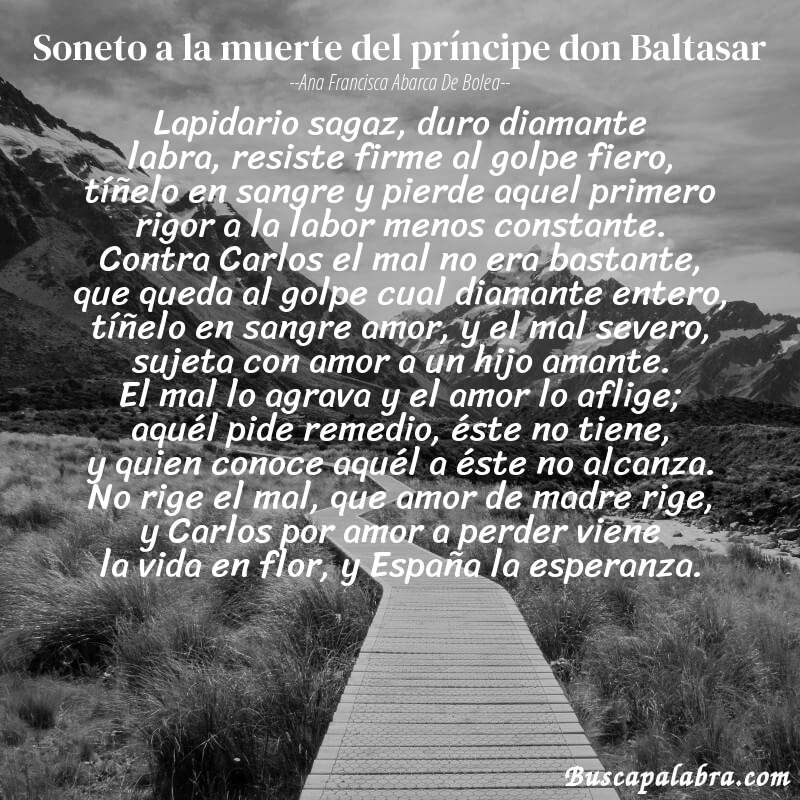 Poema Soneto a la muerte del príncipe don Baltasar de Ana Francisca Abarca de Bolea con fondo de paisaje