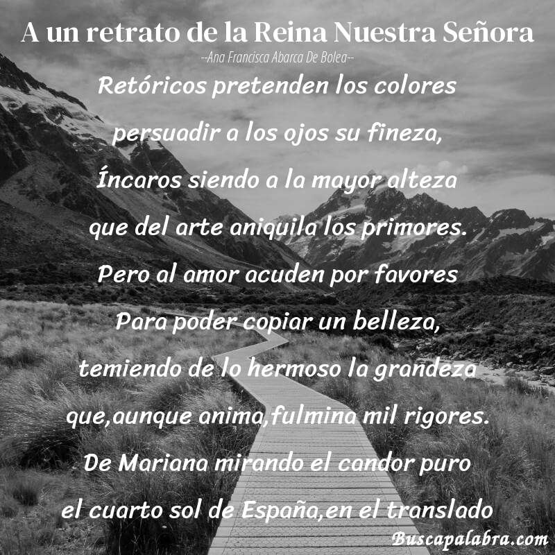 Poema A un retrato de la Reina Nuestra Señora de Ana Francisca Abarca de Bolea con fondo de paisaje
