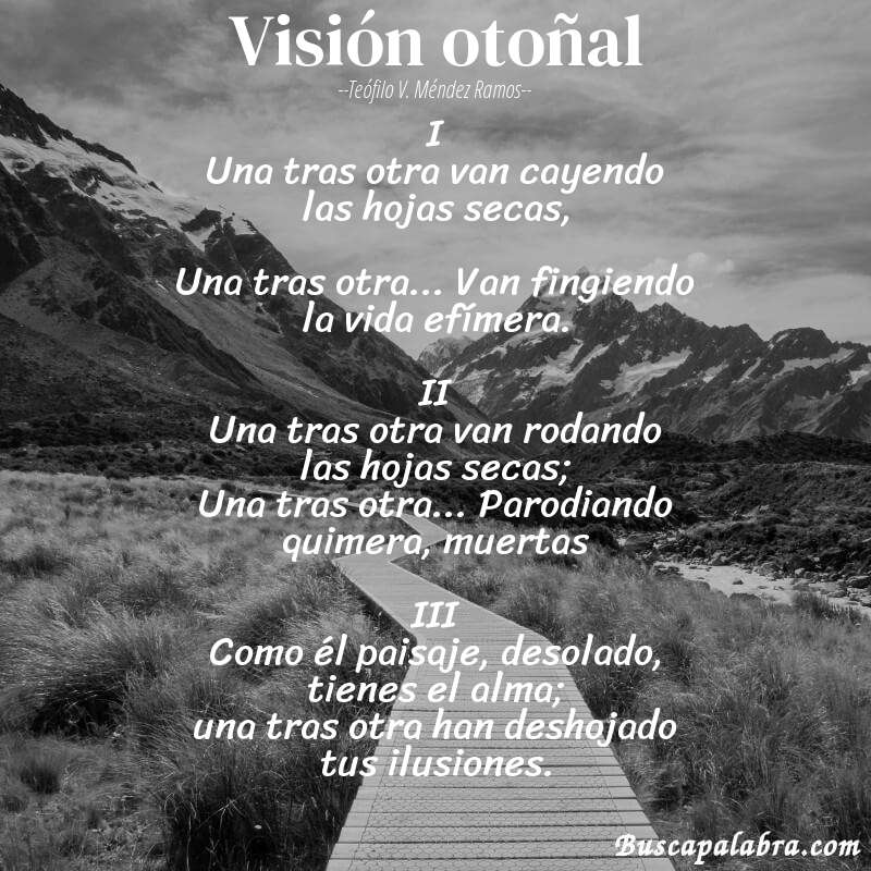 Poema Visión otoñal de Teófilo V. Méndez Ramos con fondo de paisaje