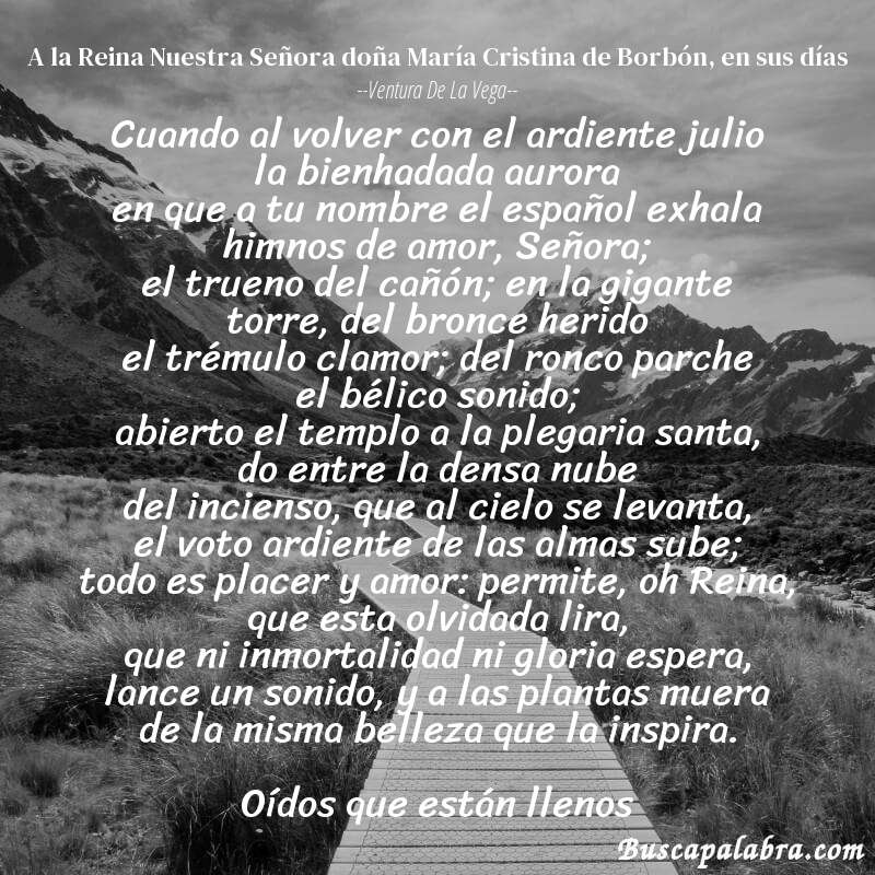 Poema A la Reina Nuestra Señora doña María Cristina de Borbón, en sus días de Ventura de la Vega con fondo de paisaje