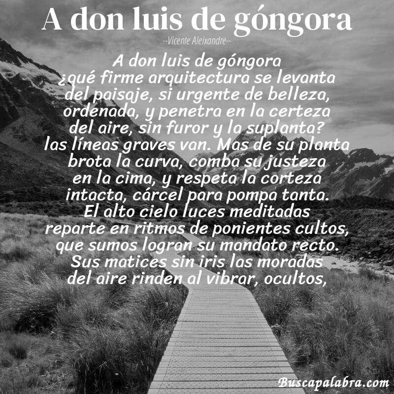 Poema a don luis de góngora de Vicente Aleixandre con fondo de paisaje