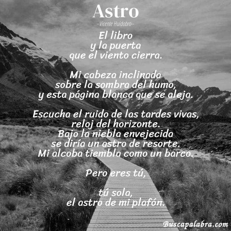 Poema Astro de Vicente Huidobro con fondo de paisaje