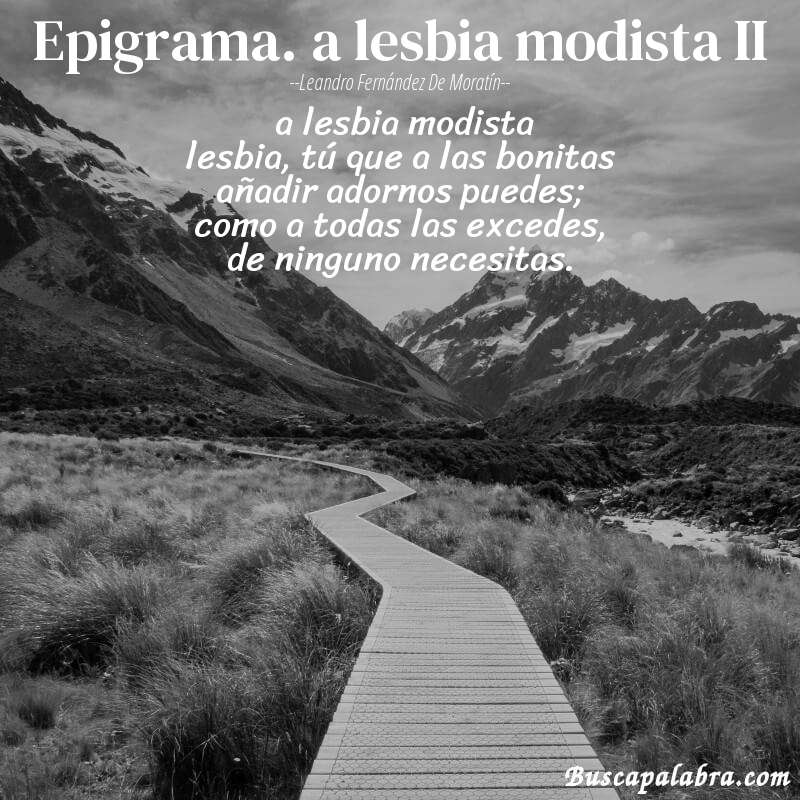 Poema epigrama. a lesbia modista II de Leandro Fernández de Moratín con fondo de paisaje