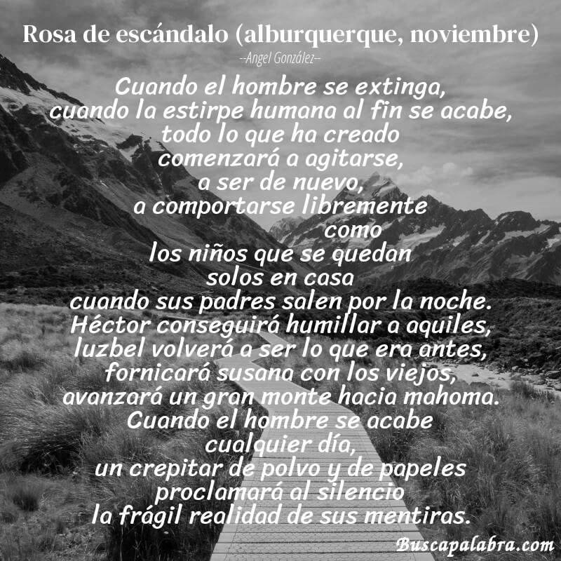 Poema rosa de escándalo (alburquerque, noviembre) de Angel González con fondo de paisaje