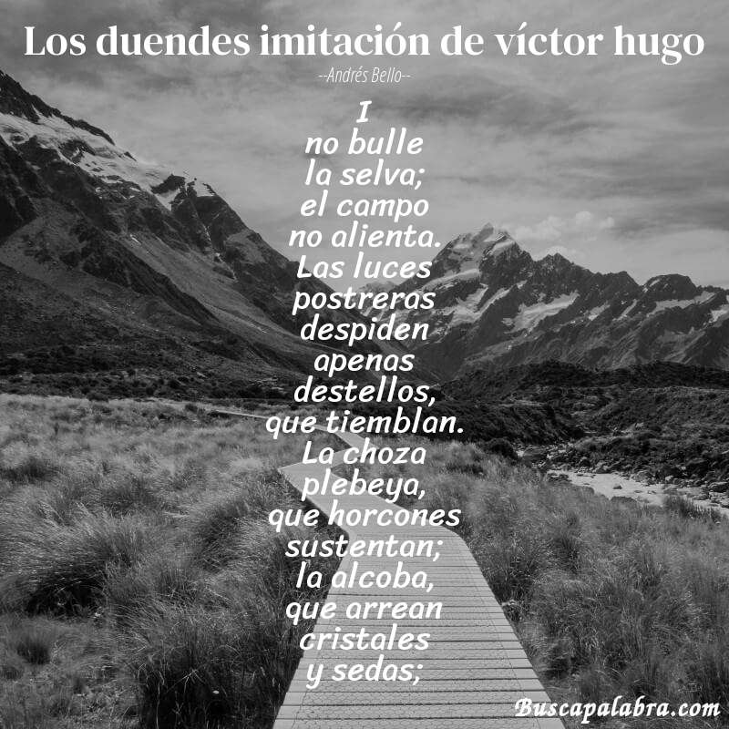 Poema los duendes imitación de víctor hugo de Andrés Bello con fondo de paisaje