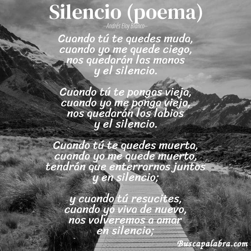 Poema Silencio (poema) de Andrés Eloy Blanco con fondo de paisaje