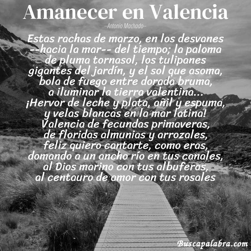 Poema Amanecer en Valencia de Antonio Machado con fondo de paisaje