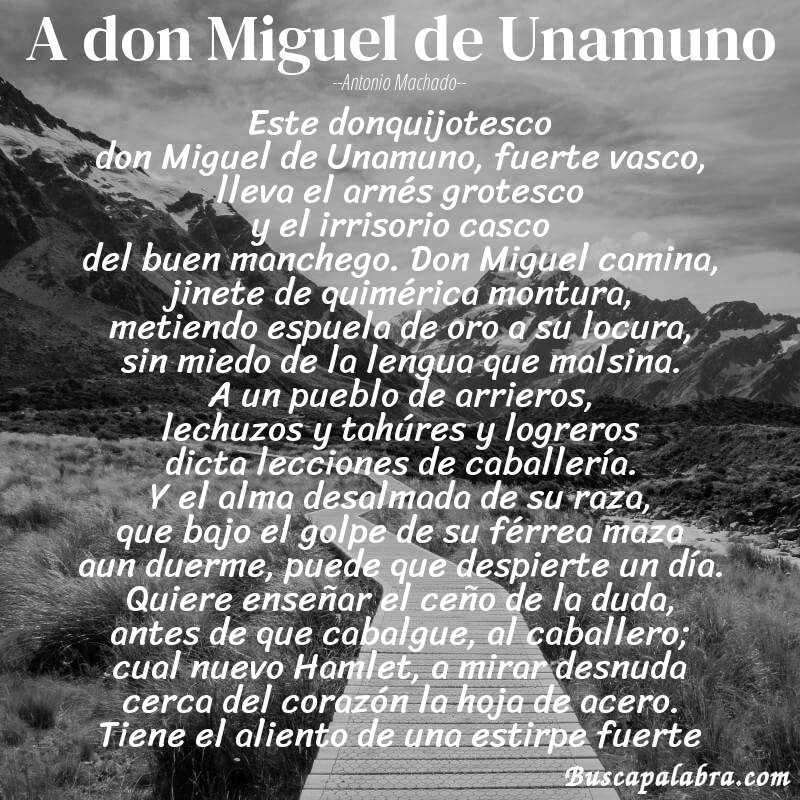 Poema A don Miguel de Unamuno de Antonio Machado con fondo de paisaje