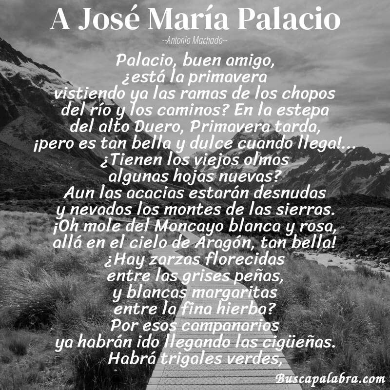 Poema A José María Palacio de Antonio Machado con fondo de paisaje