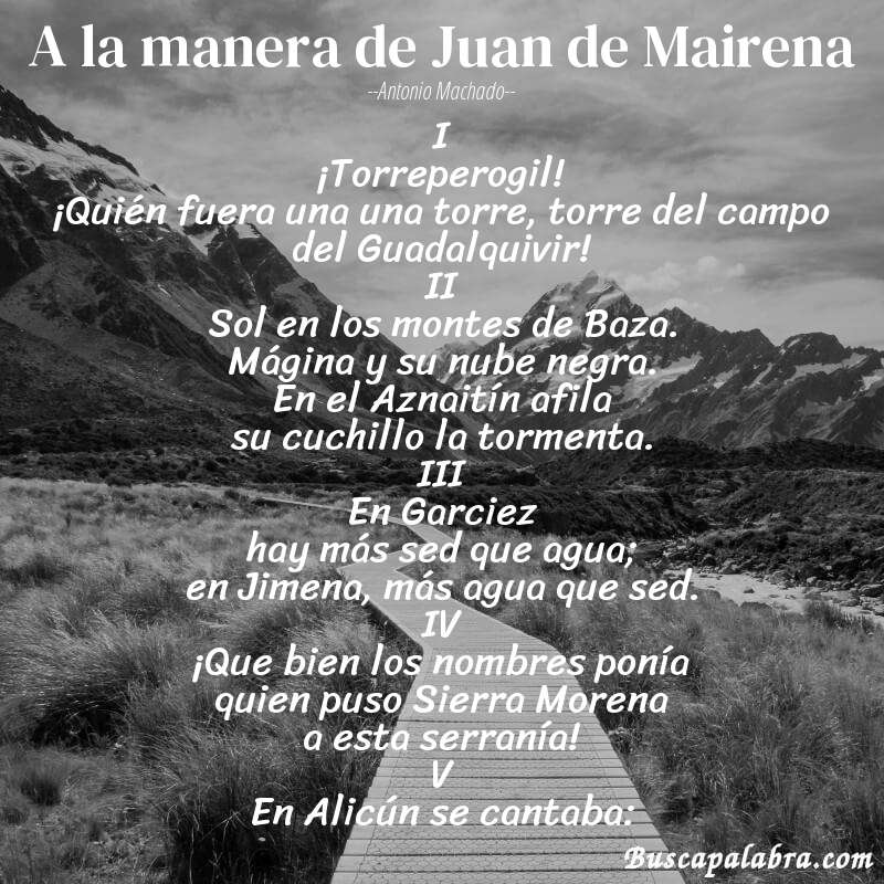 Poema A la manera de Juan de Mairena de Antonio Machado con fondo de paisaje