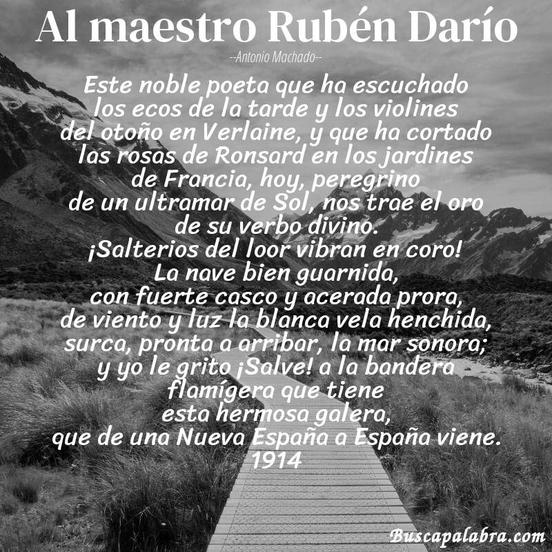 Poema Al maestro Rubén Darío de Antonio Machado con fondo de paisaje