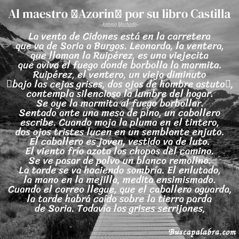 Poema Al maestro “Azorin” por su libro Castilla de Antonio Machado con fondo de paisaje