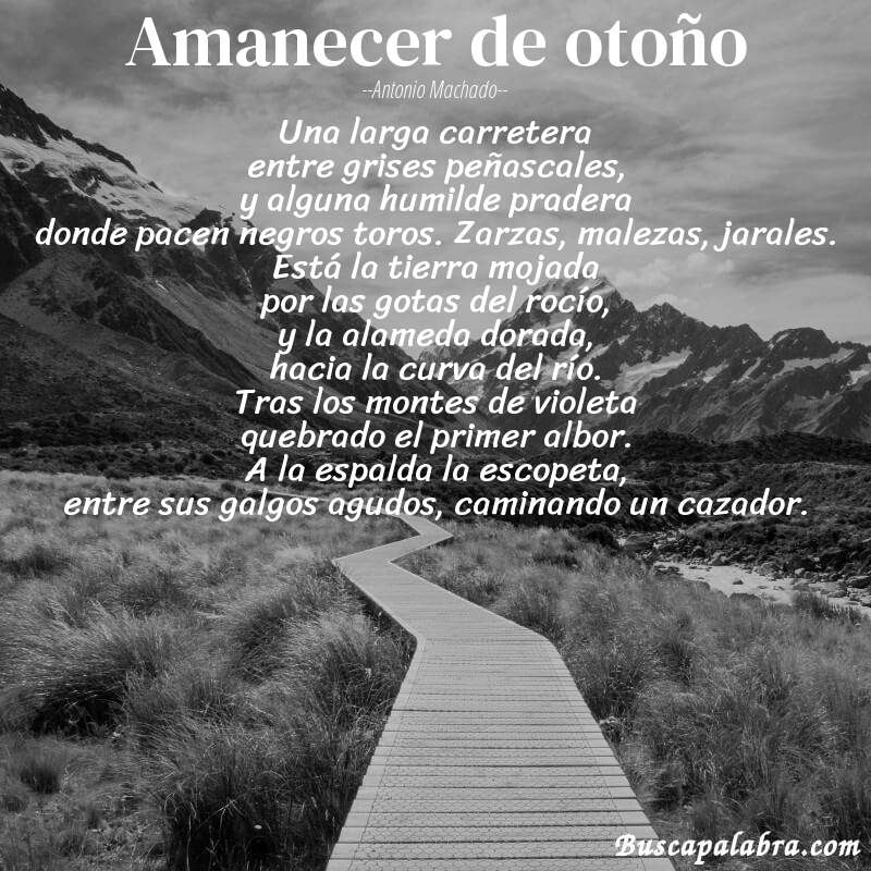 Poema Amanecer de otoño de Antonio Machado con fondo de paisaje
