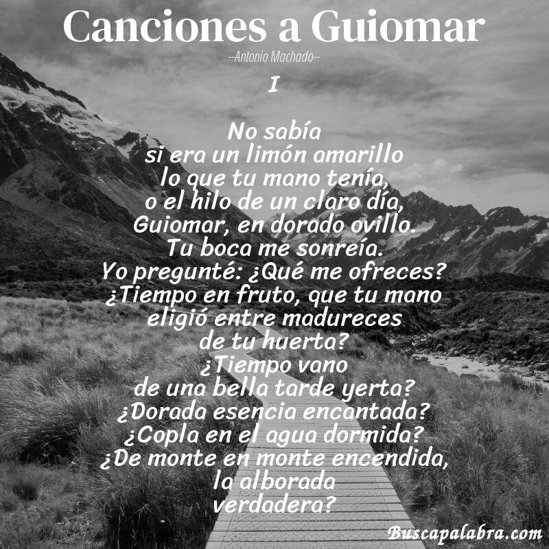 Poema Canciones a Guiomar de Antonio Machado con fondo de paisaje