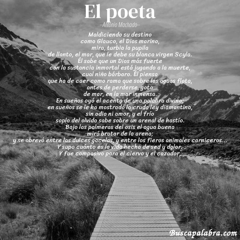 Poema El poeta de Antonio Machado con fondo de paisaje