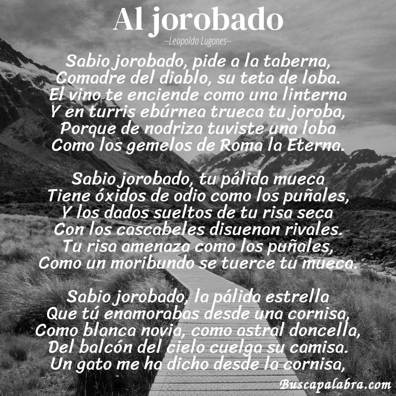 Poema Al jorobado de Leopoldo Lugones con fondo de paisaje