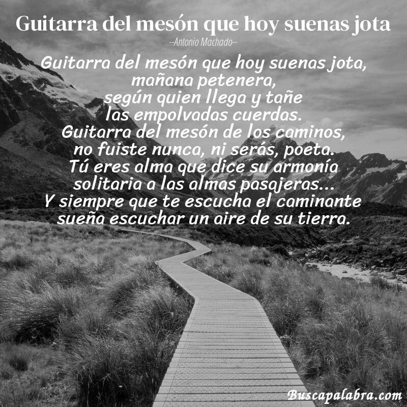 Poema Guitarra del mesón que hoy suenas jota de Antonio Machado con fondo de paisaje