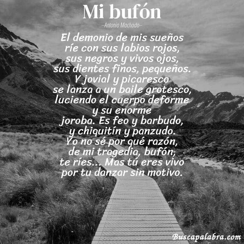 Poema Mi bufón de Antonio Machado con fondo de paisaje