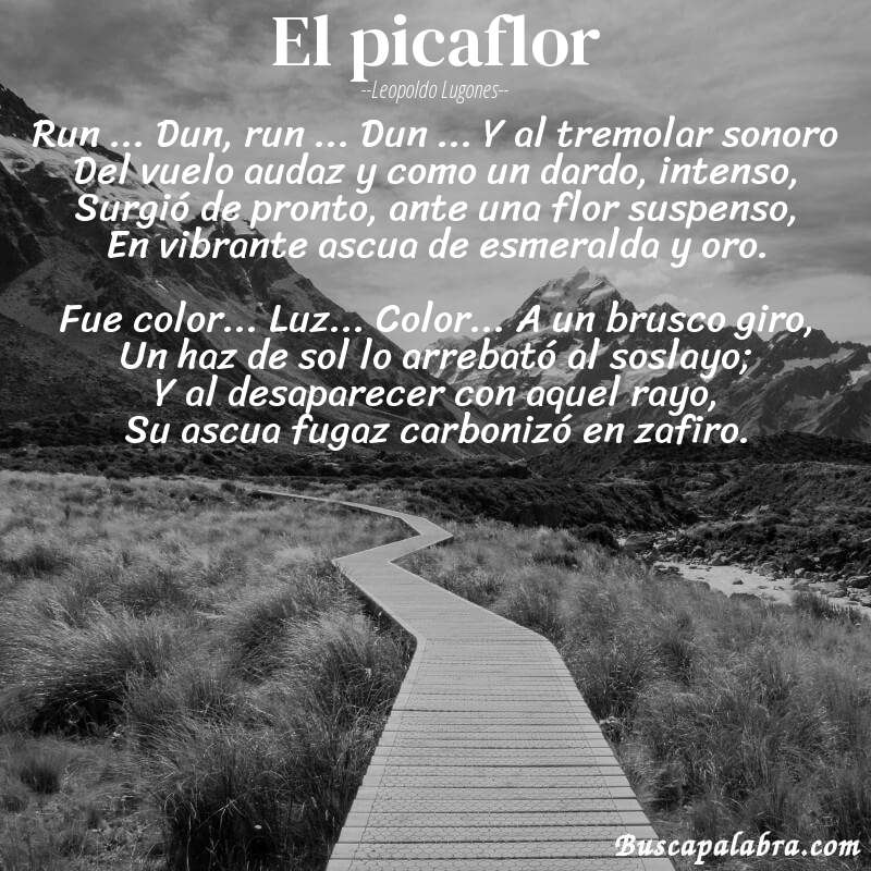 Poema El picaflor de Leopoldo Lugones con fondo de paisaje