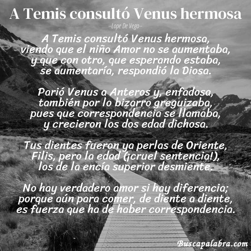 Poema A Temis consultó Venus hermosa de Lope de Vega con fondo de paisaje
