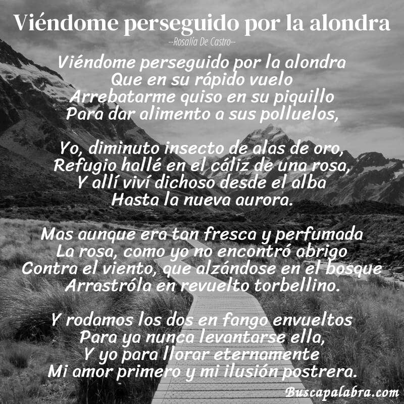 Poema Viéndome perseguido por la alondra de Rosalía de Castro con fondo de paisaje